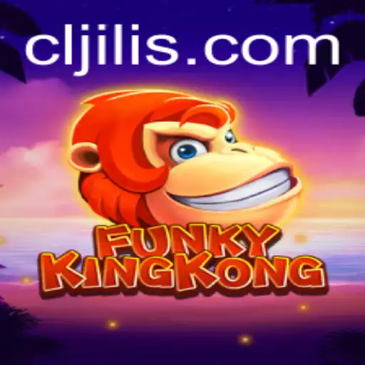 FunkyKingKong Adventures with Cljili
