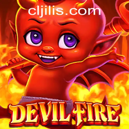 Exploring the Thrilling World of DevilFire: A Guide to Mastery
