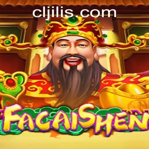 Exploring FaCaiShen: A Journey into the World of Cljili Gaming